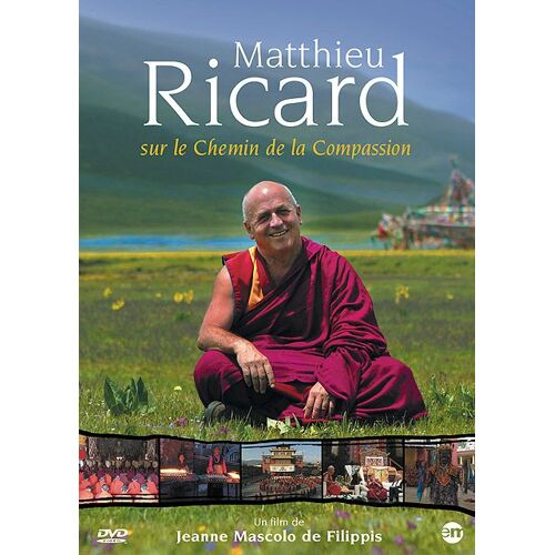 Matthieu Ricard : Sur Les Chemins De La Compassion