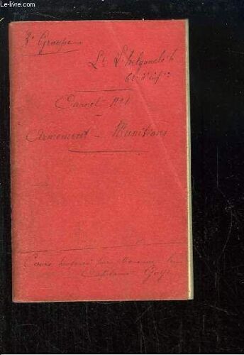 Carnet N°1 - Armement Et Munitions (Manuscrit)