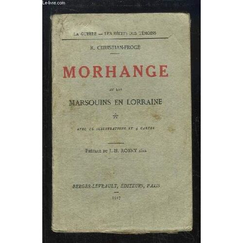 Morhange Et Les Marsouins En Lorraine