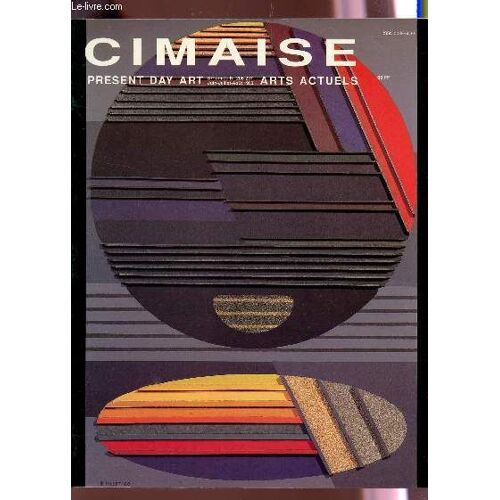 Cimaise - 37e Annee - N°206-207 - Juin-Juil-Aout 1990 / Jouer Cartes Sur Table Ou Mettre Les Pied Dans Le Plat - Edgard Pillet Leon Zack - La Galerie Marwan Hoss : Rencontre - Miott - Otto ...