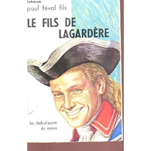 Le Fils De Lagardere.