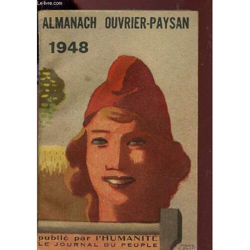 Almanach Ouvrier-Paysan - Annee 1948.