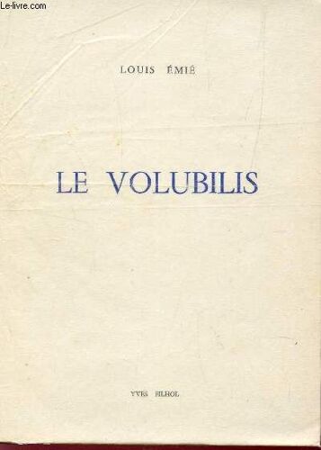 Le Volubilis.