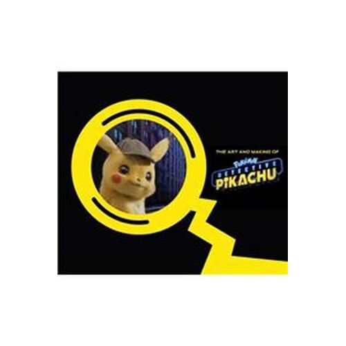 The Art And Making Of Pokémon Detective Pikachu