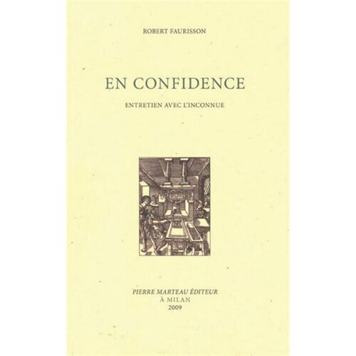 En Confidence - Entretien Avec L'inconnue