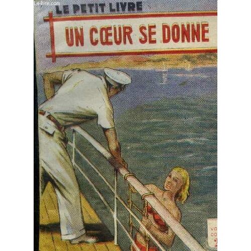 Un Coeur Se Donne, Le Petit Livre N°1733