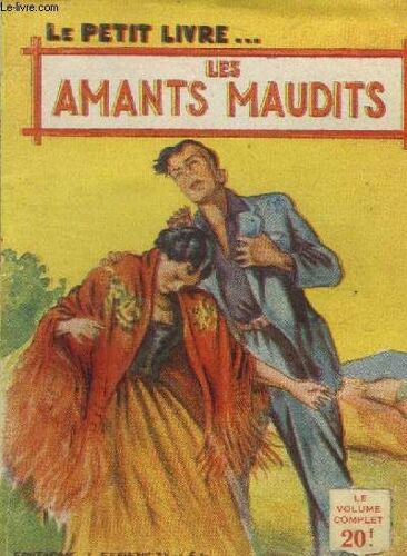 Les Amants Maudits, Le Petit Livre N°1601