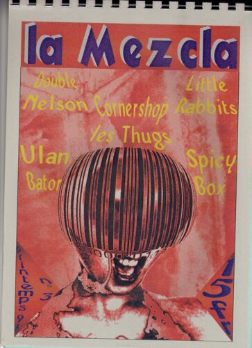 La Mezcla 3 Avec Les Thugs, Ulan Bator, Cornershop, Little Rabbits, Double Nelson, Spicy Box