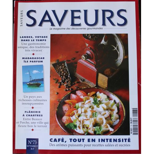 Saveurs  N° 73 : Chartres Madagascar Les Landes Ontario Café Cumin