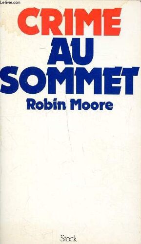 Crime Au Sommet