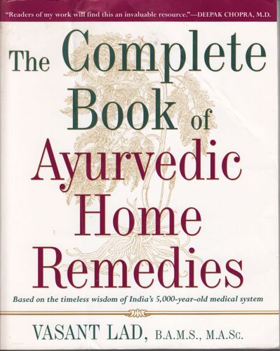 The Complete Book Of Ayurvedic Home Remedies