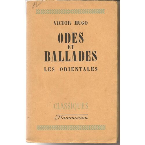 Odes Et Ballades - Les Orientales.