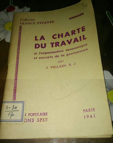 La Charte Du Travail Et L'organisation Economique Et Sociale De La Profession