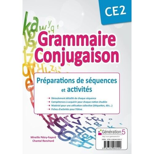 Grammaire, Conjugaison Ce2 - Préparation De Séquences Et Activités