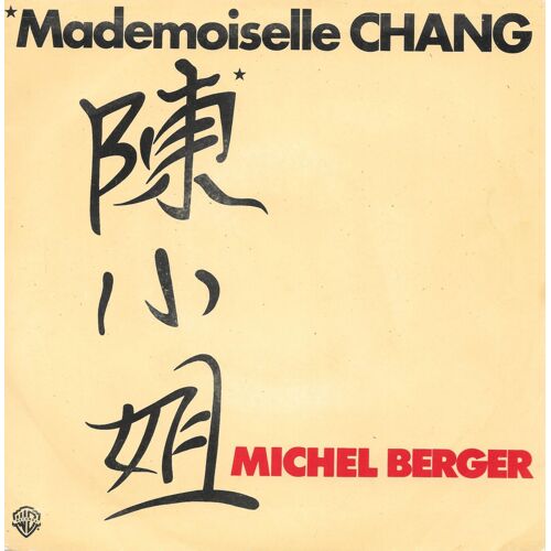 Michel Berger : Mademoiselle Chang / Antoine [Vinyle 45 Tours 7"] 1981