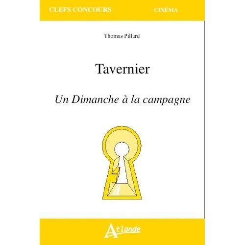 Tavernier - Un Dimanche À La Campagne