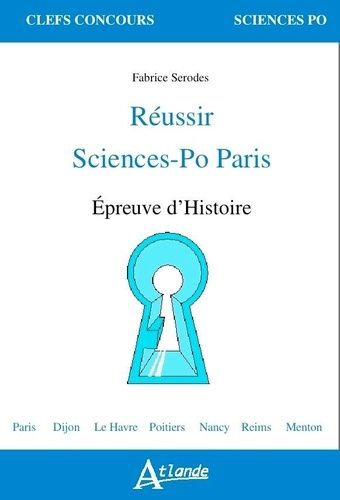 Réussir Sciences-Po Paris - Epreuve D'histoire