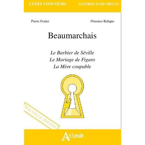 Beaumarchais - Le Barbier De Séville - Le Mariage De Figaro - La Mère Coupable