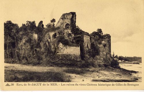 Saint Jacut De La Mer, Environs, Les Ruines Du Château Historique De Gilles De Bretagne (Collection Tardivel Ref 30)