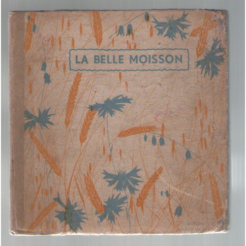 La Belle Moisson