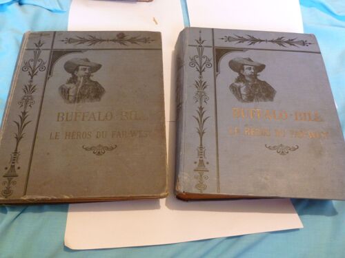 Reliure De Buffalo Bill Stories, Le Héros Du Far West,Seule Édition Originale Autorisée Par Le Col.W.F Cody Dit Buffalo Bill  Du N°301 Au 325