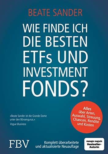 Wie Finde Ich Die Besten Etfs Und Investmentfonds?