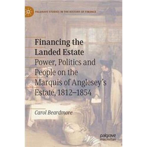 Financing The Landed Estate