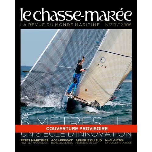 Le Chasse Maree N°320 - Lechassemareen320