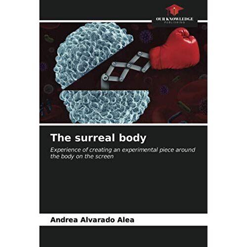 The Surreal Body