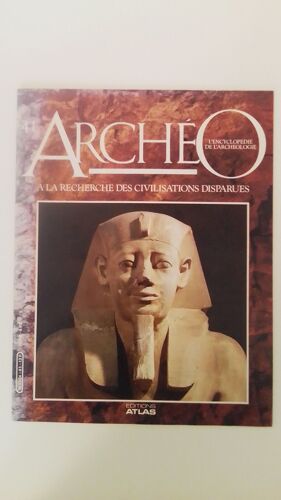 A La Recherche Des Civilisation Disparues