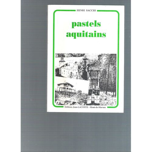 Pastels Aquitains