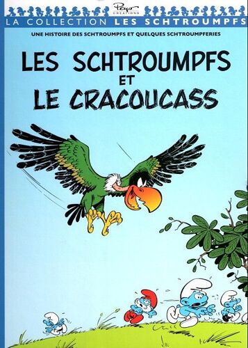 Les Schtroumpfs Et Le Cracoucass