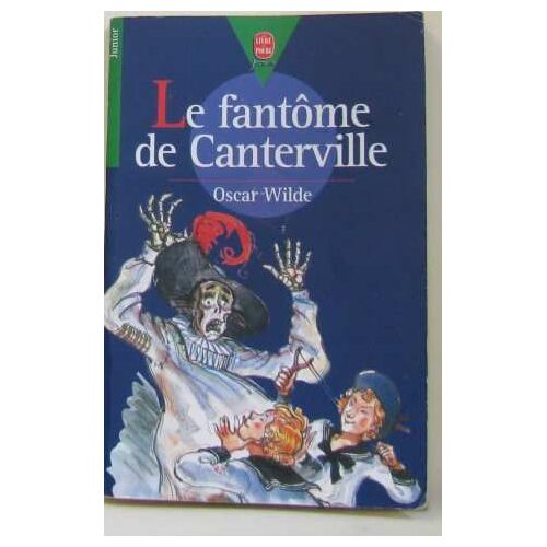 Le Fantôme De Canterville -Et Autres Contes