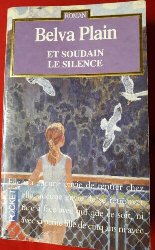 Livre De Poche "Et Soudain Le Silence" Belva Plain