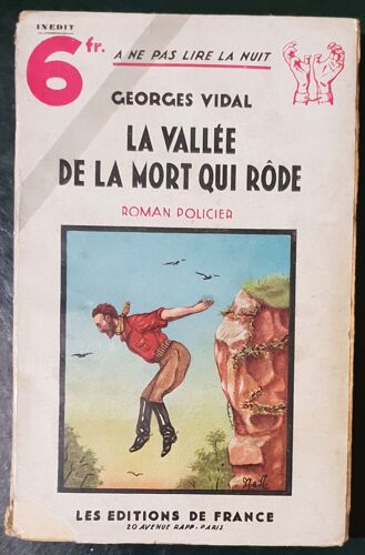 La Vallée De La Mort Qui Rôde - Collection A Ne Pas Lire La Nuit