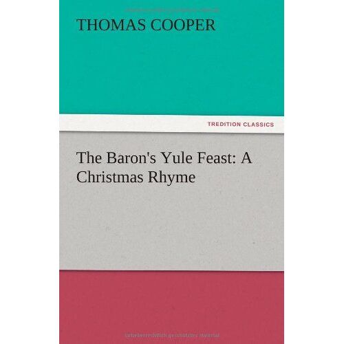 The Baron's Yule Feast: A Christmas Rhyme