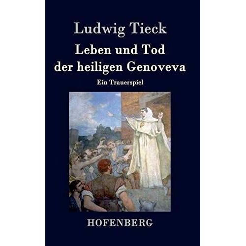 Leben Und Tod Der Heiligen Genoveva