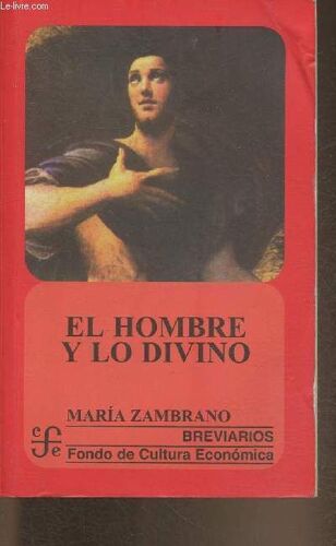 El Hombre Y Lo Divino