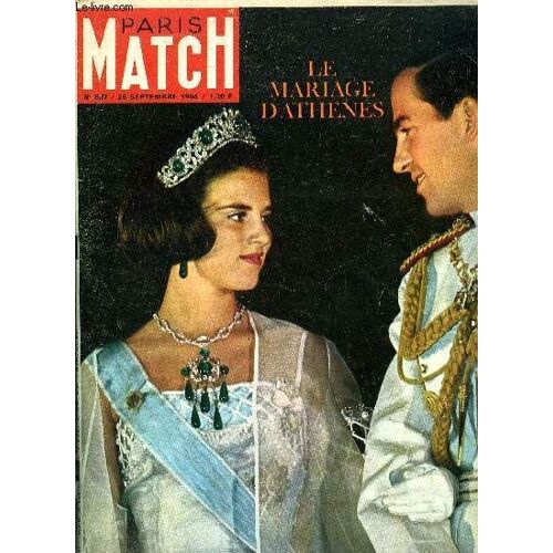 Paris Match N° 807 - Madame La Présidente Par Georges Menant, Mariage D Amour A Athènes, Un Week End De Touristes Pour Les Rois Et Les Princes, Dans L Intimité De La Création D Une Oeuvre D Art, Le(...)