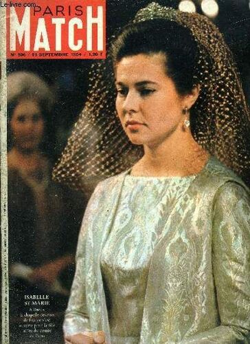 Paris Match N° 806 - Dialogue Avec Nos Lecteurs Par Raymond Cartier, Le Surf A Conquis Monsieur Gros Bec, Anne Marie Est Deja Reine, Madame La Présidente Par Georges Menant, Porte Drapeau De L Équipe(...)