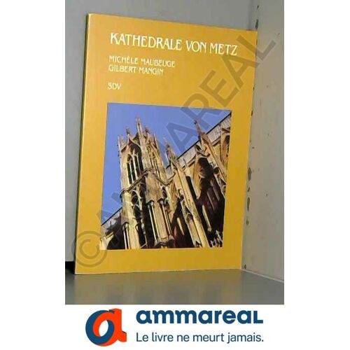 Kathedrale Von Metz.