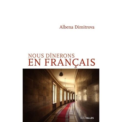 Nous Dînerons En Français