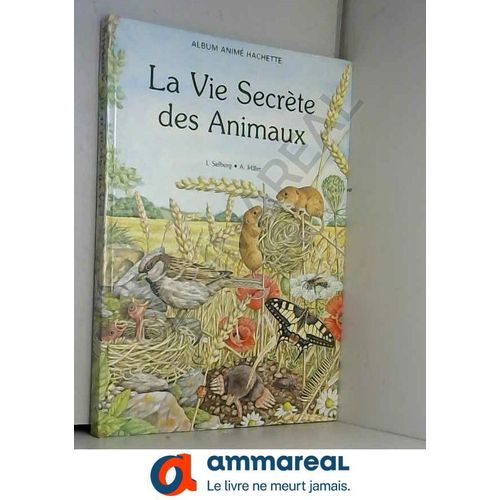 La Vie Secrete Des Animaux - Album Animé / Pop Up