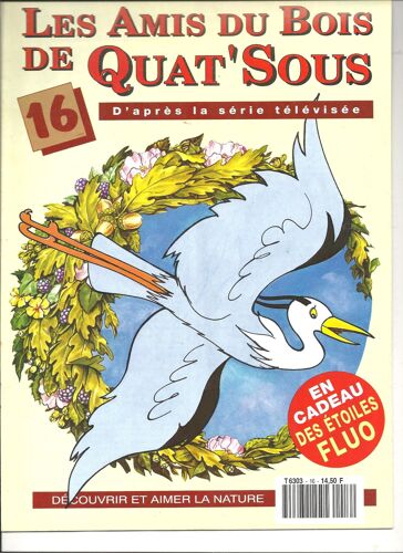 Les Amis Du Bois De Quat'sous  N° 16