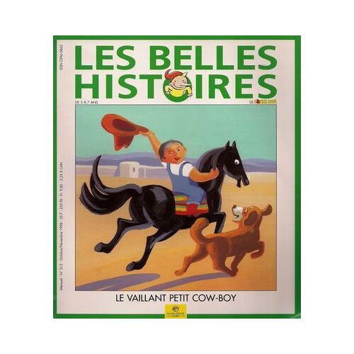 Les Belles Histoires De Pomme D'api  N ° 313 - Le Vaillant Petit Cow-Boy