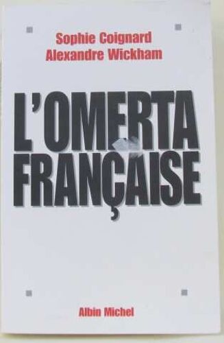 L'omerta Française