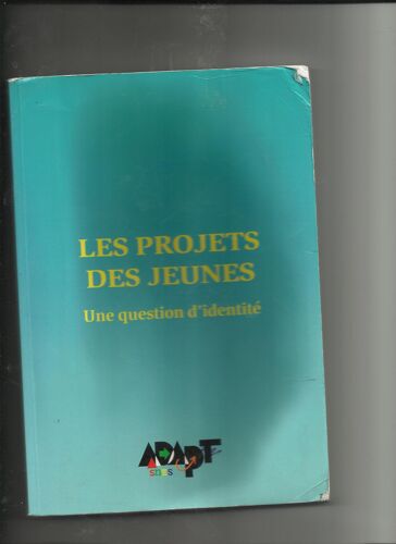 Les Projets Des Jeunes - Une Question D'identité