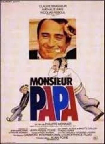 Monsieur Papa - Philippe Monnier - Claude Brasseur - Nathalie Baye - Affiche De Cinéma Pliée 60x40 Cm