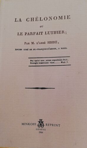 La Chélonomie, Ou Le Parfait Luthier