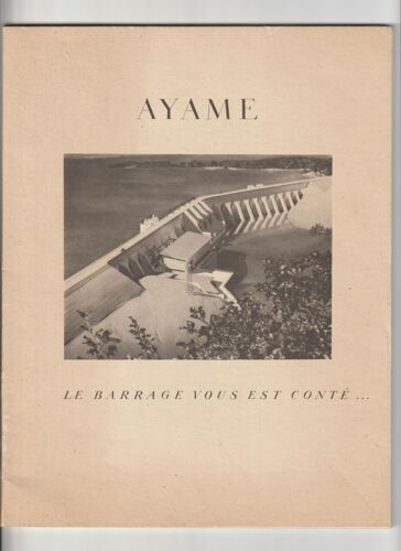 Ayamé - Côte D'ivoire - Le Barrage Vous Est Conté... 1959